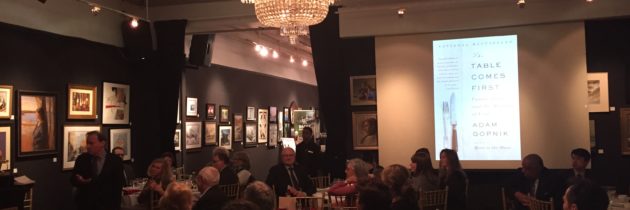 December 8, 2016 Dinner with Adam Gopnik